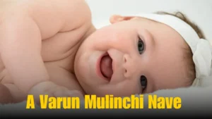 A Varun Mulinchi Nave 