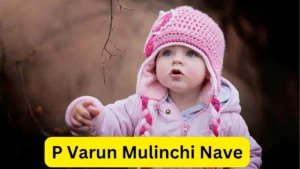 P Varun Mulinchi Nave